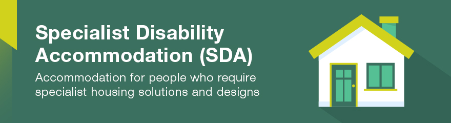 Green banner with the words Specialist Disability Accommodation