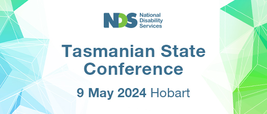 Blue and green gemstones on either side of the image. In the middle is a white background with navy text reading Tasmanian State Conference 9 May 2024 The Old Woolstore Apartment Hotel. NDS logo is above the text