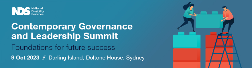 Blue background with white and navy text says Contemporary Governance and Leadership Summit Foundations for future succeess 9 Oct 2023 // Darling Island, Doltone House, Sydney. Graphic of two people working with large lego bricks.