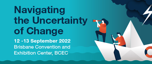 Navigating the uncertainty of change, 12-13 September, Brisbane